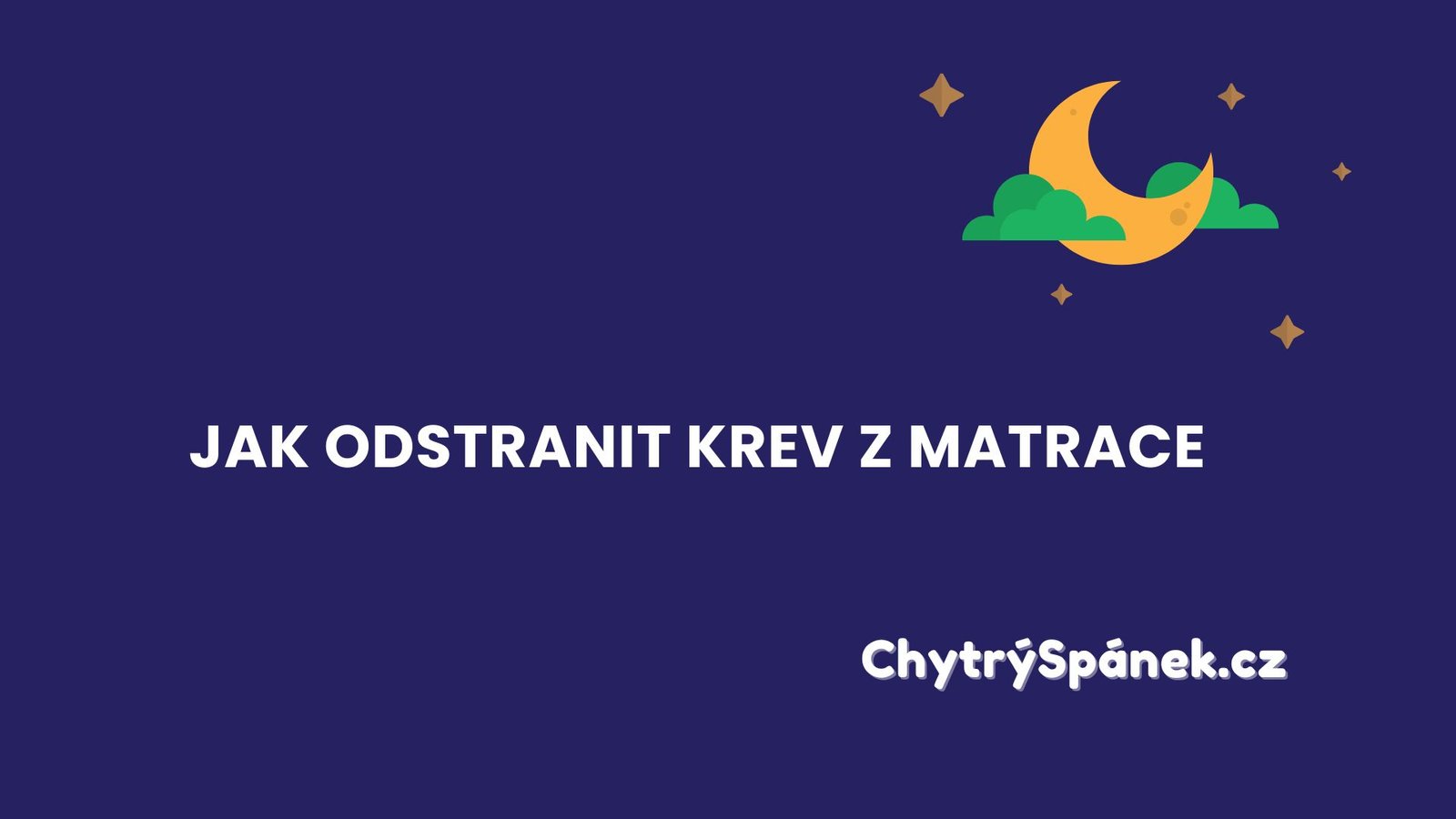 Jak Odstranit Krev Z Matrace