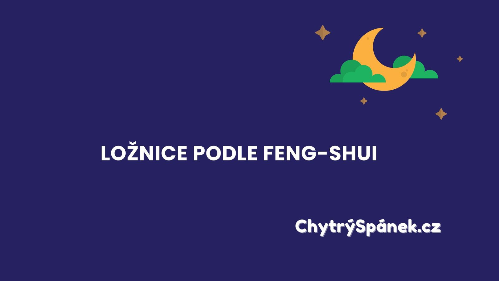 Loznice Podle Fengshui