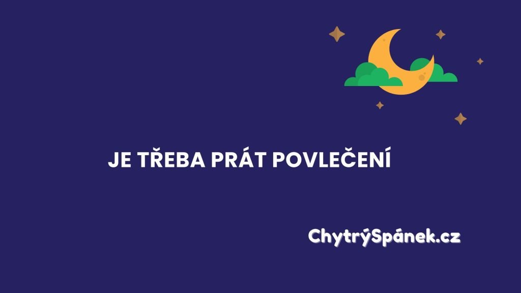 Je Treba Prat Povleceni