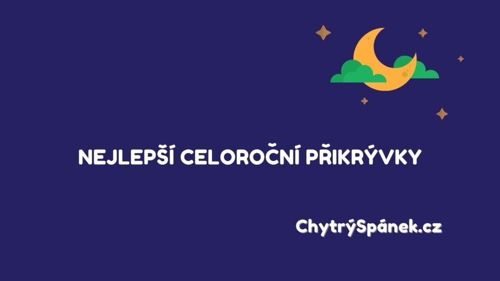 Nejlepsi Celorocni Prikryvky