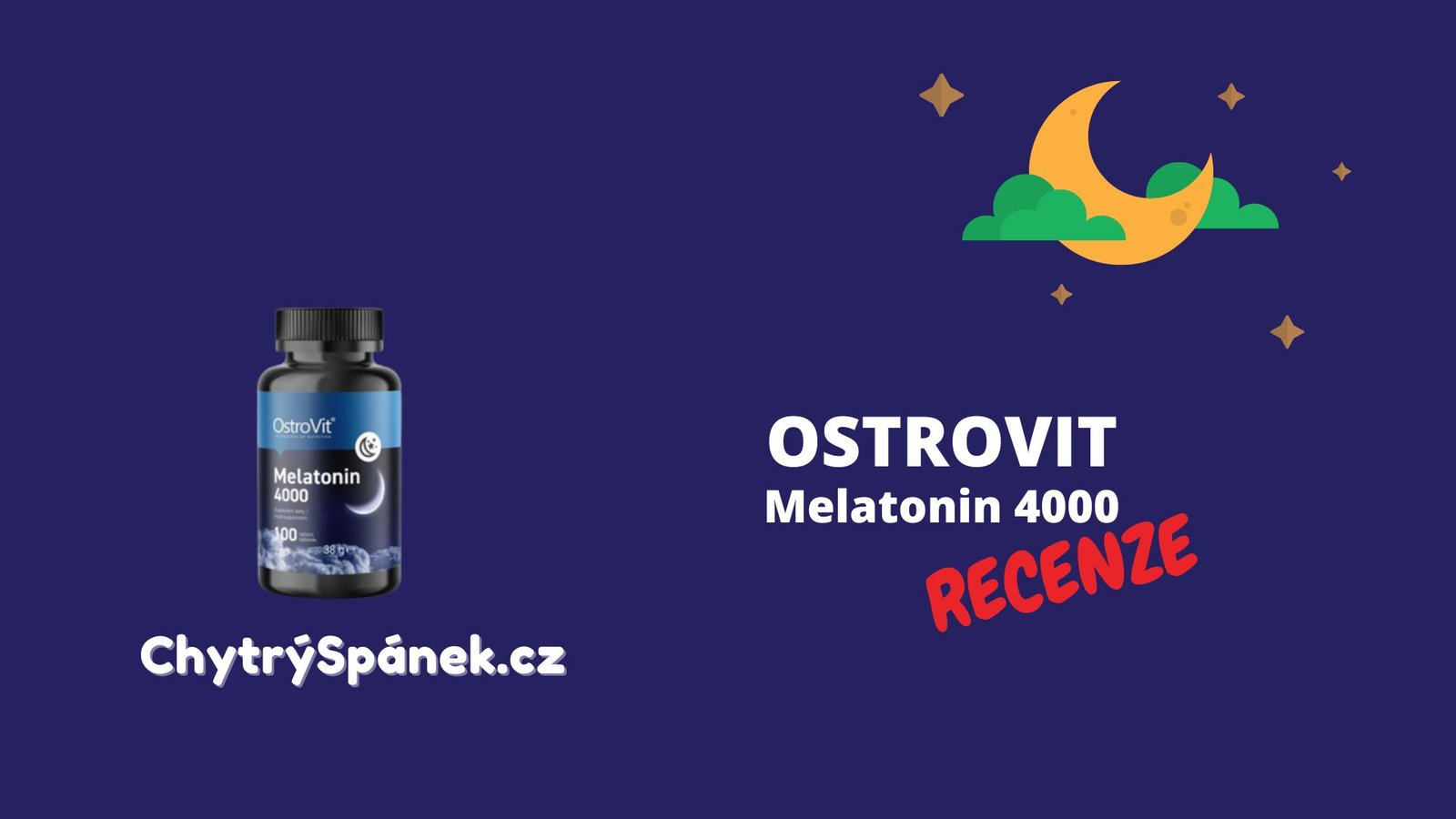 Ostrovit Melatonin Recenze