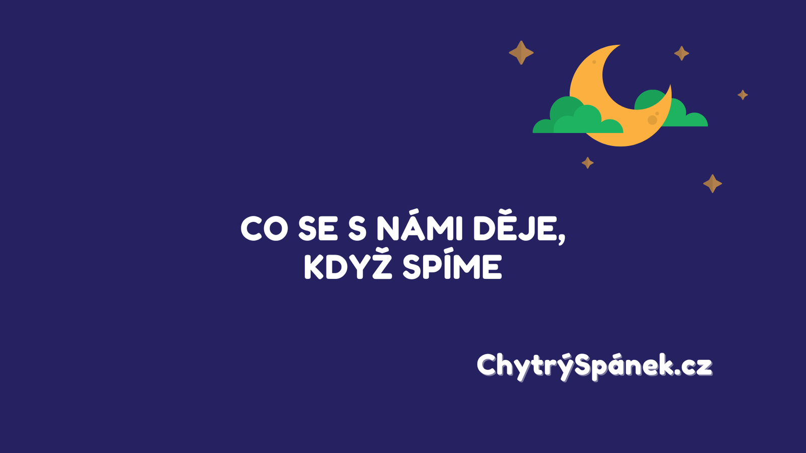 Co Se S Nami Deje Kdyz Spime